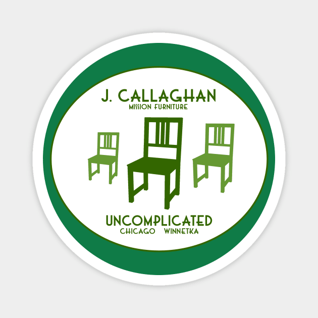 J. Callaghan Mission Furniture Magnet by Vandalay Industries